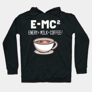 Energy equals Milk Times Square Coffee Hoodie